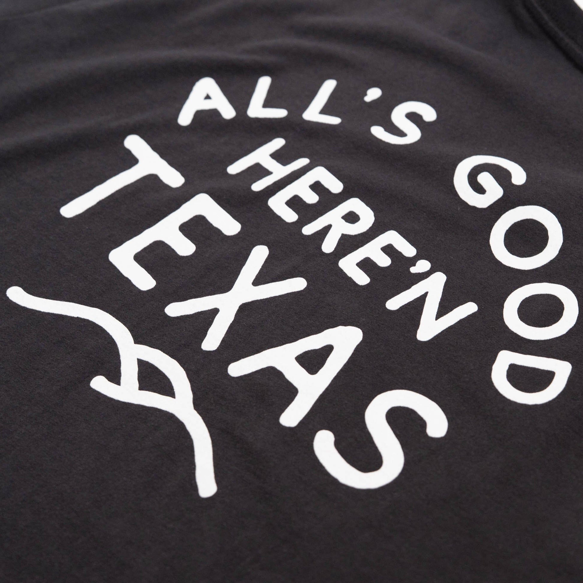 All's Good Washed Cotton Texas Hill Country Provisions